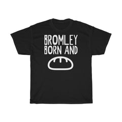 Bromley Born and Bread Unisex T-Shirt