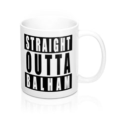 Straight Outta Balham Mug