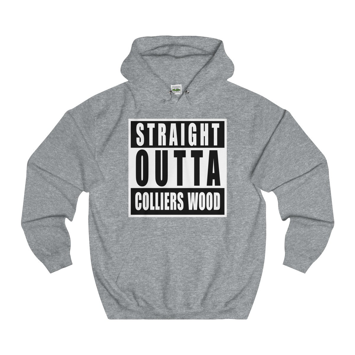 Straight Outta Colliers Wood Hoodie