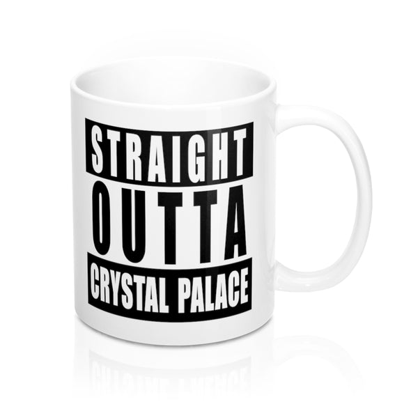 Straight Outta Crystal Palace Mug