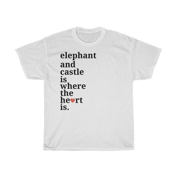 Elephant and Castle Is Where The Heart Is T-Shirt
