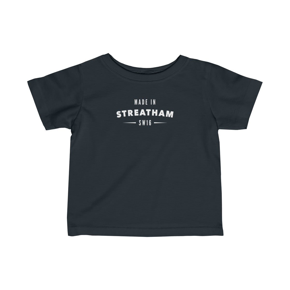 Made In Streatham Infant T-Shirt