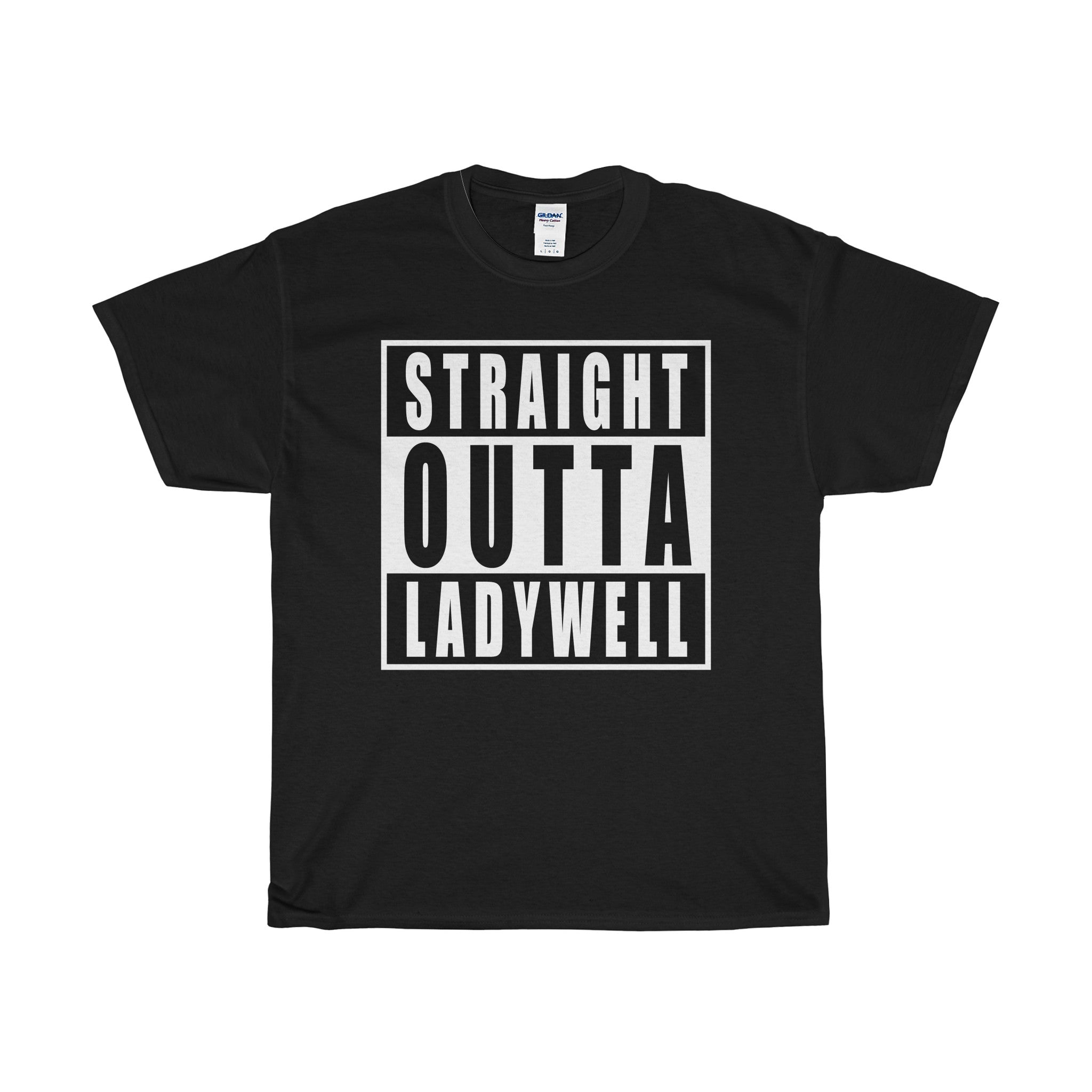 Straight Outta Ladywell T-Shirt