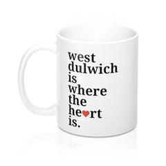 West Dulwich is Where The Heart Is Mug